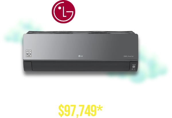 Maximum comfort starts with maximum cooling. Inverter units starting from $97,749*